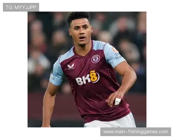 沃特金斯连续进球，维拉前锋成赛季亮点